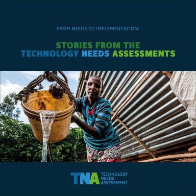 Stories from the Technology Needs Assessments